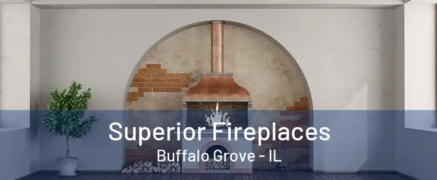 Superior Fireplaces Buffalo Grove - IL